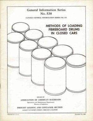AAR-Methods-of-Loading-Fibreboard-Drums-in-closed-cars-FREE-SHIP-164031441401