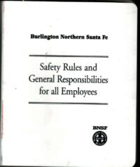BNSF Safety Rules 1997 Tabbed Binder