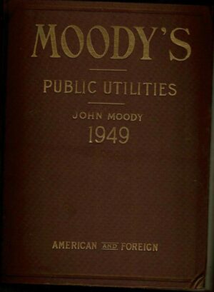 Moodys-Public-Utilities-John-Moody-1949-FREE-SHIP-401923724742