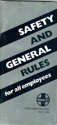 Santa Fe Safety and General Rules 1988