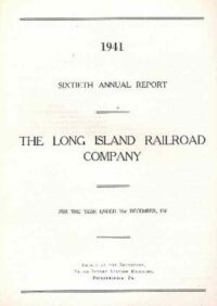 Long Island Rail Road, 1941 Annual Report
