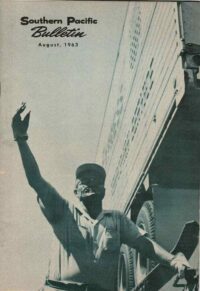 Southern Pacific Bulletin Employee Magazine 1963
