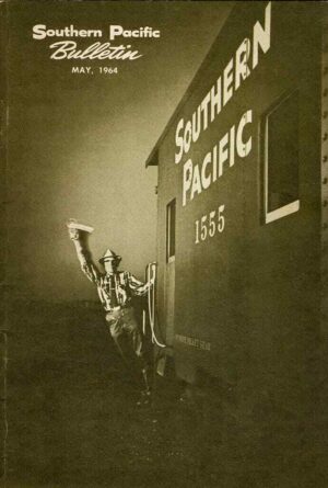 Southern-Pacific-Bulletin-Booklet-May-1964-FREE-SHIP-163962544843