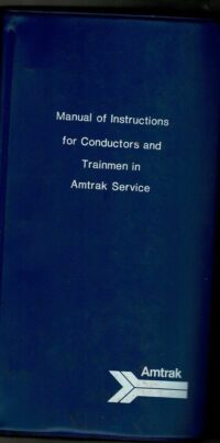 Amtrak Conductors & Trainmen Rules, 1976