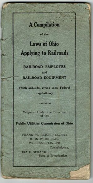 A-Compilation-of-the-Laws-of-Ohio-Applying-to-Railroads-Booklet-Dated-1930-FR-402342046705