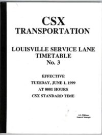 CSX Louisville Service Lane Employee Timetable 1999