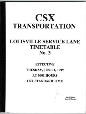 CSX-Transortation-Louisville-Service-Lane-Timetable-3-June-1-1999-FREE-SHIP-163897507466