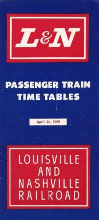 L&N Louisville & Nashville 1968 Passenger Time Table