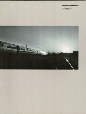 Long-Island-Rail-Road-1987-Annual-Report-FREE-SHIP-401758579736