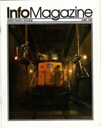 Info Magazine Union Pacific System 1985