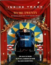 Inside Track Conrail 20th Anniversary Edition 1996