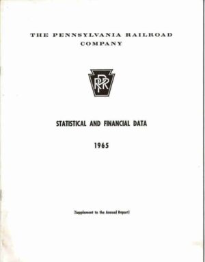 Pennsylvania-Railroad-Statistical-and-Financial-data-1965-Supplement-to-Annua-163334941597