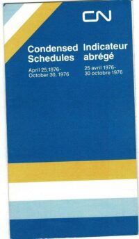 Canadian National Timetable April 25, 1976.