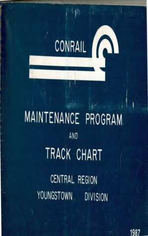 Conrail-Maintenance-Program-and-Track-Chart-Central-Region-Youngstown-Divisio-163454436818