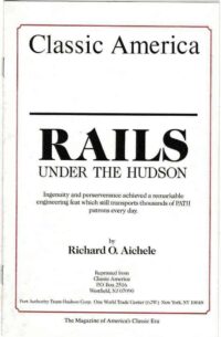 Classic America, Rails Under the Hudson