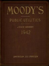 Moody's Public Utilities John Moody 1942